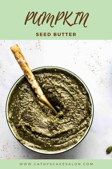 a bowl of pumpkin seed butter Pumpkin Seed Butter Recipes, Butter At Home, Pumpkin Seed Butter, Pumpkin Seed Oil, Pumpkin Seed, Delicious Pumpkin, Seed Butter, Butter Recipe, Homemade Treats