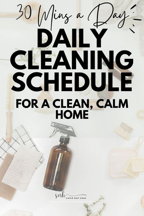 Tired of spending hours cleaning your house? Our 30-minute cleaning schedule is the answer! Keep your home tidy and organized with these quick and easy cleaning tips! Say hello to a clean and organized home with our 30-minute daily cleaning schedule. Get your home sparkling in no time with our easy-to-follow cleaning advice. No time to clean? No problem! Our easy 30-minute cleaning tips have got you covered. Keep your home looking its best with our simple and effective cleaning schedule. Clean House Daily Schedule, Everyday Cleaning Checklist, Clean Home Happy Home Cleaning Schedule, 2 Hour Cleaning Schedule, 30 Day Cleaning Challenge House, Easy To Follow Cleaning Schedule, Monday Cleaning Schedule, 30 Day House Cleaning Challenge, Daily Cleaning Checklist By Room