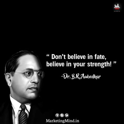 Bhim Rao Ambedkar Quotes, Dr Br Ambedkar Quotes, Dr Babasaheb Ambedkar Quotes, Jai Bheem, Ambedkar Quotes, Baba Saheb, Br Ambedkar, Dan Lok, Ambedkar Jayanti