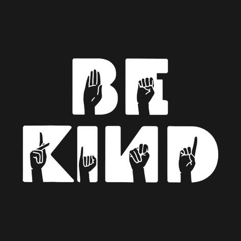 Check out this awesome 'Be+Kind+Asl+Alphabet+American+Sign+Language+T+Shirt+Gift' design on @TeePublic! Deaf Culture Art, Sign Language Art, Language Logo, Asl Sign Language Words, Juneteenth Svg, Sign Language Interpreter, Sign Language Words, Asl Sign Language, Zoom Background