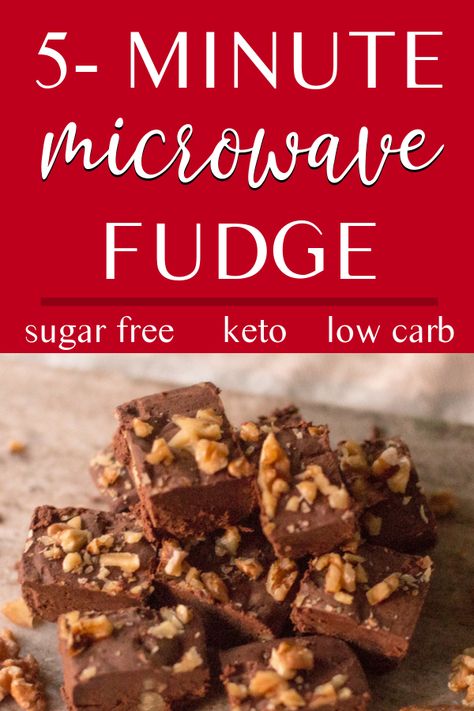 Fudge Microwave, Easy Fudge Recipe, Low Carb Treat, Sugar Free Fudge, Low Carb Candy, Easy Fudge, Microwave Fudge, Keto Fudge, Sugar Free Treats