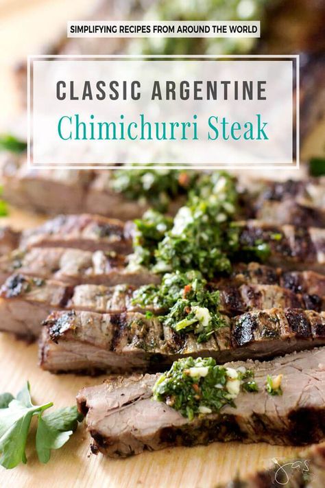 Juicy and delicious, this classic Argentine chimichurri steak is first marinated in flavorful and colorful chimichurri sauce then grilled to perfection that packs a ton of flavor. Argentine Recipes, Chimichurri Steak, Seared Salmon Recipes, Skirt Steak Recipes, Argentina Food, Chimichurri Recipe, Grilled Steak Recipes, Bbq Dinner, Beef Meat