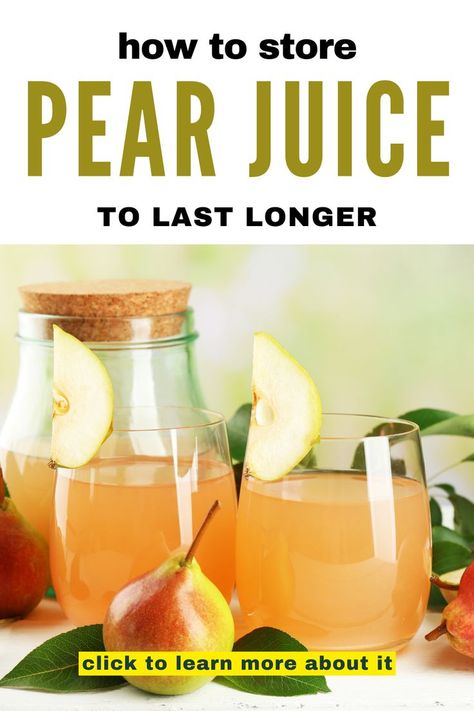 A colorful Pinterest pin showcasing a glass of pear juice surrounded by fresh pears. The image includes text highlighting the nutrition, benefits, and tips for buying and storing pear juice. Ideal for health enthusiasts and anyone looking to enjoy a delicious and nutritious beverage. #PearJuice Pear Juice For Canning, Pear Juice Benefits, Pear Juicing Recipes, Pear Juice Recipes, Juices With Pear, Pear Juice Cocktail, Ripe Pears, Fresh Juice Recipes, Nutrition And Health