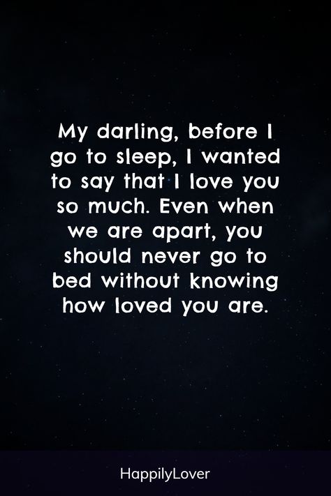 If you want to make her night a little brighter and show her just how much she means to you, then sending her a goodnight text is the perfect way to do it. Whether you want to give her a simple message or something more romantic, goodnight messages for her can be the perfect way to express your love and appreciation for all that she does. Sweet good night texts and messages will make her smile in a cute unique way. Good Nite For Him, Love Appreciation Messages For Him, When He Says Goodnight, How To Make Her Smile Over Text, A Good Night Message For Him, Good Night Words For Him, Cute Text To Send To Your Girlfriend, Good Night Boyfriend Quotes, Good Night Message To Boyfriend