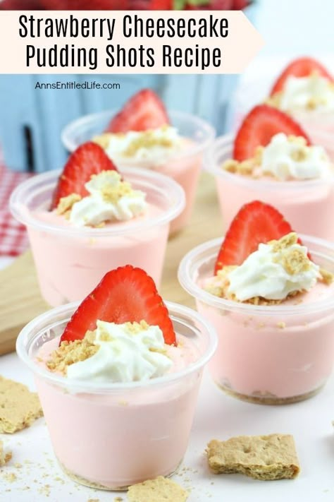 Strawberry Cheesecake Pudding Shots Recipe Drinking Party Food Ideas, Easy Pudding Shots, Cheesecake Pudding Shots, Strawberry Cheesecake Pudding, Pudding Shot Recipes, Jello Pudding Shots, Strawberry Pudding, Alcoholic Desserts, Dessert Shots