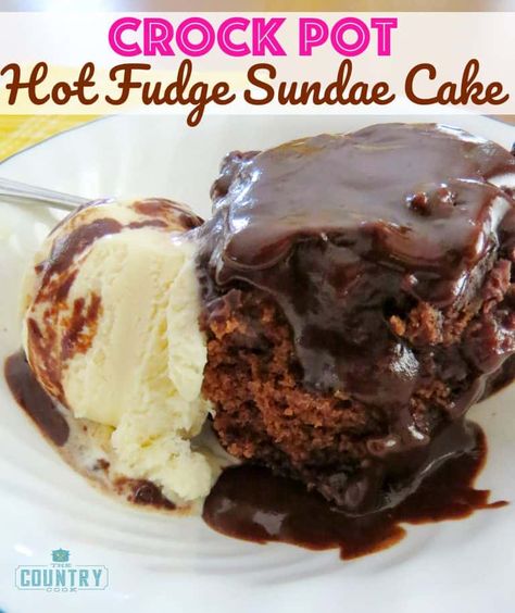 Hot Fudge Sundae Cake, Sundae Cake, Crockpot Desserts, Hot Fudge Sundae, Hot Fudge Cake, Fudge Sundae, Crockpot Dessert Recipes, Slow Cooker Recipes Dessert, Warm Desserts