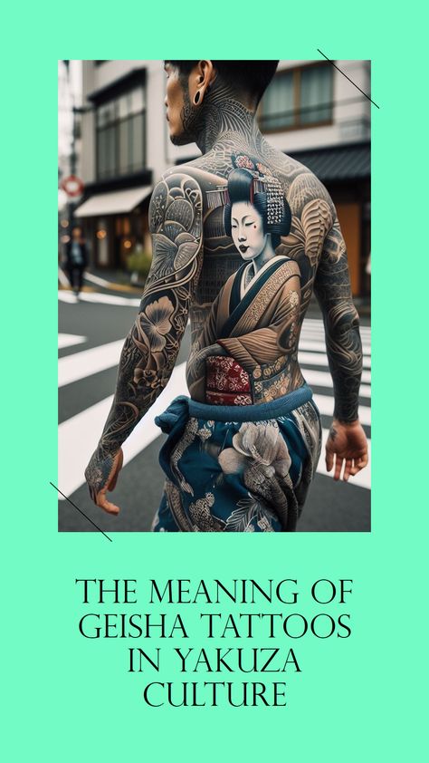 Meaning of geisha tattoo in Yakuza culture Japanese Tattoo Yakuza, Yakuza Body Suit Tattoo, Geisha Tattoo Back Piece, Traditional Japanese Body Suit Tattoo, Japanese Body Tattoo, Japanese Back Tattoo Ideas, Geisha Tattoo Back, Irezumi Tattoos Design, Japanese Tattoo Art Back