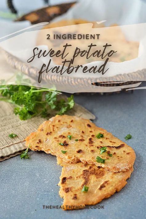 2 Ingredient Sweet Potato Flatbread – The Healthy Home Cook Sweet Potato Flatbread Gluten Free, Sweet Potato Flat Bread Recipe, Sabbath Bread, Sweet Potato Flatbread, Potato Flatbread, Sweet Potato Rice, Lower Carb Meals, Buckwheat Bread, Simple Bread