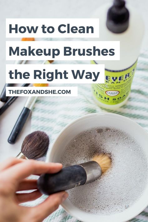 Diy Make Up Brush Cleaner Homemade, How To Disinfect Makeup Brushes, Diy Make Up Brush Cleanser, Best Way To Wash Makeup Brushes, Make Up Brush Cleaning Hacks, How To Clean Foundation Brush, Make Up Brush Cleaner Diy Cleaning, Washing Makeup Brushes Diy, Wash Makeup Brushes Diy