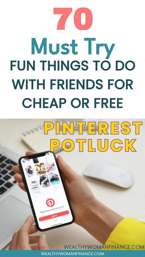 Person holding a smartphone displaying the Pinterest app, with text overlay promoting budget-friendly activities with friends. Inexpensive Things To Do With Friends, Family Activities For Kids, Things To Do For Free, Free Family Activities, Home Planning, Frugal Family, Home With Kids, Cheap Things To Do, About Friends