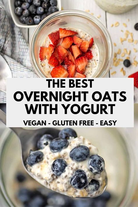 Overnight Oats Greek Yogurt, Yogurt Overnight Oats, Gluten Free Overnight Oats, Dairy Free Overnight Oats, Best Overnight Oats, Oats With Yogurt, Overnight Oats With Yogurt, Oats Recipes Breakfast, Best Overnight Oats Recipe