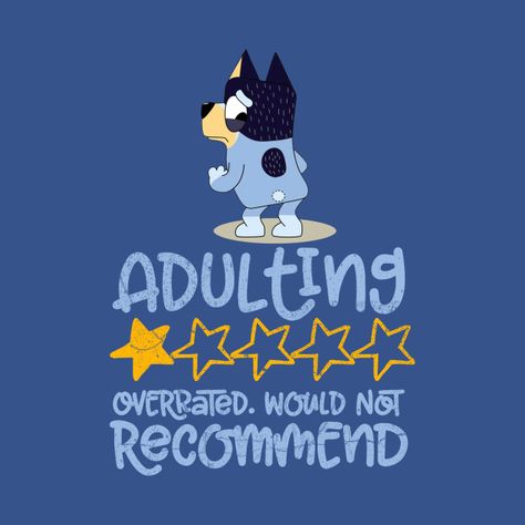 Bluey Quote, Unique Tattoos For Women, Bingo Funny, Long Dog, T Shirt Ideas, Cricut Projects Beginner, Watch Wallpaper, Matching Wallpaper, Apple Watch Wallpaper