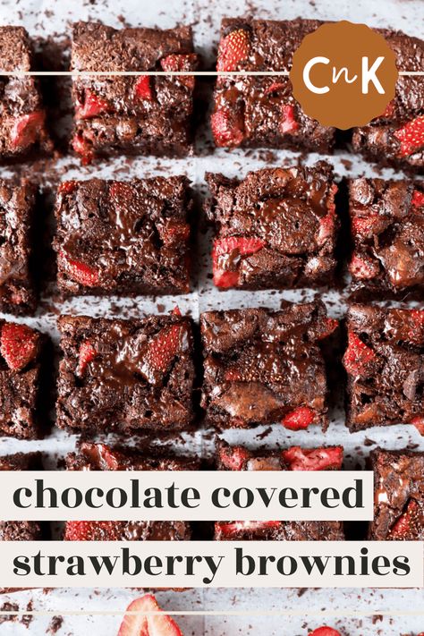 Chocolate Covered Strawberry Brownies Chocolate Covered Strawberries Brownies, Chocolate Covered Strawberry Brownies, Yummy Brownie Recipes, Making Chocolate Covered Strawberries, Strawberry Brownie, Strawberry Brownies, Strawberry Box, Brownie Cups, Chocolate Pack