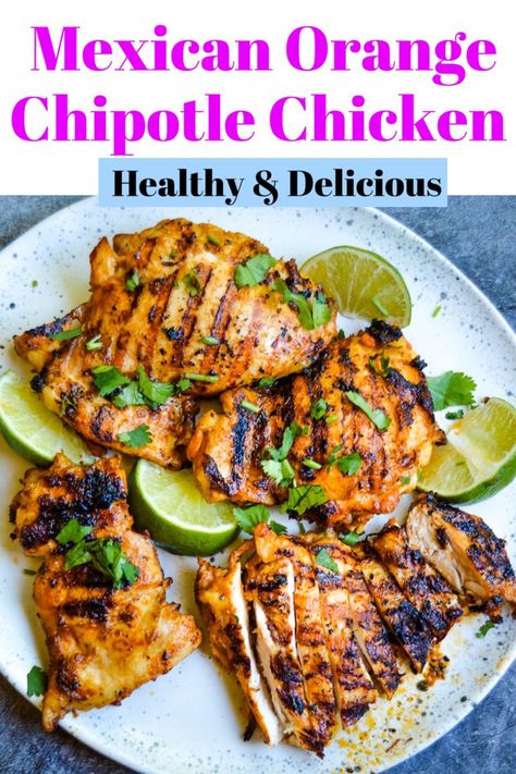 Chipotle Orange Chicken, Chicken Taco Marinade With Orange Juice, Mexican Chicken Marinade, Chipotle Chicken, Chicken Main Dishes, Grilled Chicken Recipes, Clean Eats, Chicken Dishes Recipes, Chicken Wing Recipes