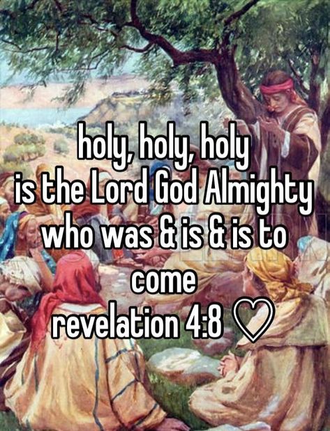 holy, holy, holy ♡ Christian Whispers, Lion Of Judah Jesus, Revelation 4, Holy Holy, Christian Quotes God, Christian Stuff, Quotes God, Lion Of Judah, God Bless You