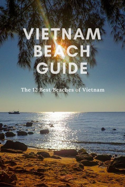 Vietnam Beach Guide: The Best Beaches in Vietnam, with plenty of photos and tips of places to stay. From famous beach towns like Nha Trang and tropical islands like Phu Quoc to secret escapes like Con Dao's airport beach. #Vietnam #beachvacation #beaches Vietnam Beaches, Beaches In Vietnam, Where Is Bora Bora, Vietnam Backpacking, Vietnam Holidays, Vietnam Voyage, Travel Vietnam, Vietnam Travel Guide, Visit Vietnam