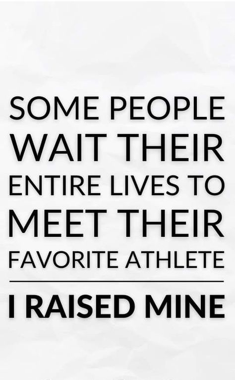 Raising Athletes Quotes, Fit Mom Quotes, Basketball Mom Quotes, Mom Workout Quotes, Sports Mom Quotes, Baseball Mom Quotes, Baseball Snacks, Jealousy Quotes, Athlete Quotes