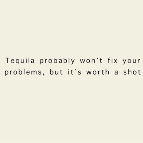 #patron Quotes Alcohol, Tequila Quotes, Bio Captions, Party Captions, Bar Quotes, Insta Bio Quotes, Captions For Selfies, Party Quotes, Insta Bio