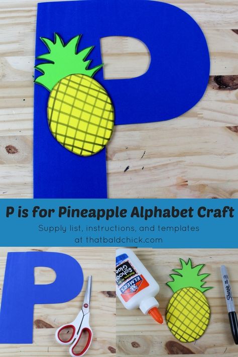 P Is For Pineapple Craft, Letter P Craft, Letter P Craft For Preschoolers, Letter P Crafts, Bubble Crafts, Pineapple Crafts, Alphabet Crafts Preschool, Abc Crafts, April Art