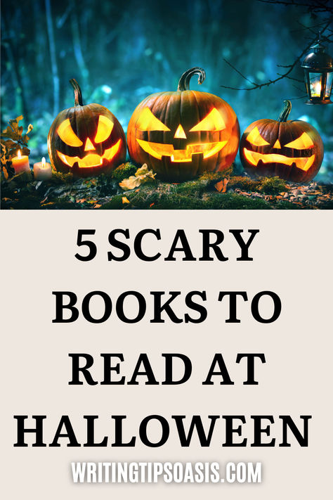 Image of scary pumpkins and title of pin which is 5 scary books to read at halloween. Scary Books To Read, Best Scary Books, Books For Halloween, Spooky Books, A Ghost Story, Halloween Writing, Scary Books, Ghost Story, June 2022