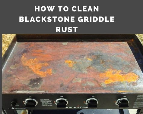 Propane Griddle, How To Clean Stone, Types Of Cooking Oil, Griddle Cooking Recipes, Blackstone Grill, Cooking Stone, Cast Iron Griddle, How To Clean Rust, Flat Top Grill