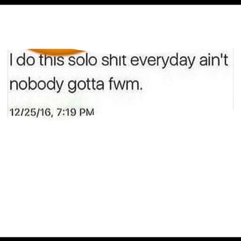 Solo dolo Doin Me Quotes, Solo Quotes Feelings, Solo Dolo Quotes, Solo Thuggin Quote, Solo Quotes, Solo Quote, Thug Quotes, Bae Quotes