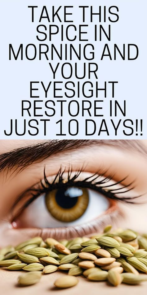 Take This Spice in the Morning and Your eyesight Restore in just 10 Days #improveeyesight #eyesight Eye Health Remedies, Eyesight Improvement, To Improve Eyesight, Eyes Health, Healthy Vision, Better Vision, Eye Vision, Vision Health, Eye Sight