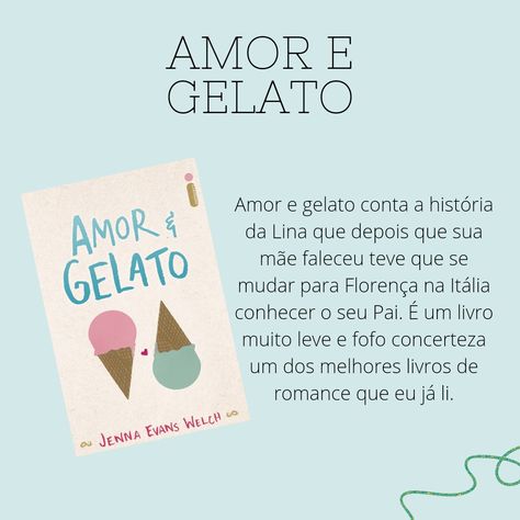 Te convencendo a ler Amor e gelato🍦 Amor Gelato, Amor E Gelato, Romance, Pasta, Moon, Books