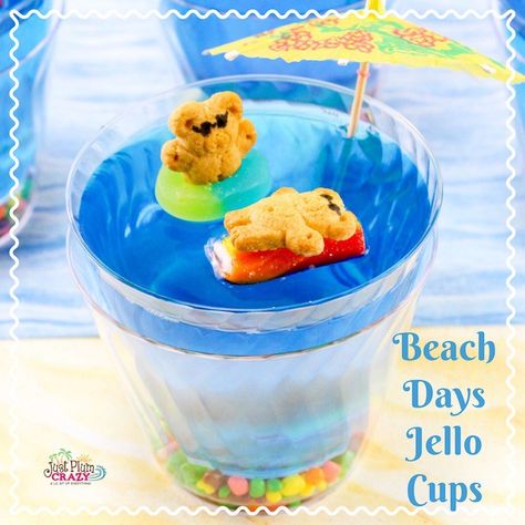 Beach Days Jello Cups Pool Jello Cups, Teddy Graham Jello Cups, Jello Pool Cups, Teddy Grahams Ideas, Kids Jello Ideas, Beach Birthday Party Snacks, Jello Cups Ideas Parties, Teddy Graham Snack Ideas, Cookout Treats