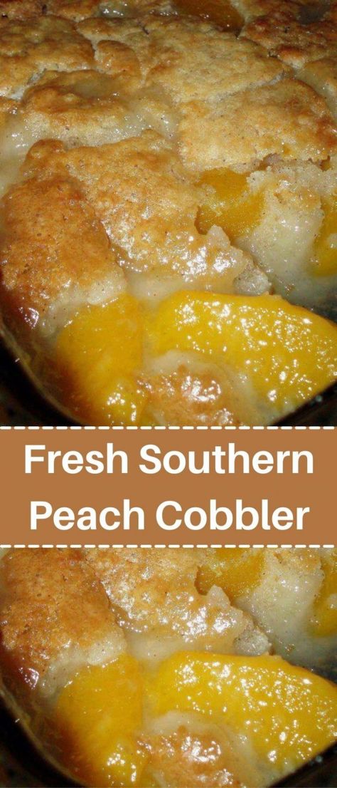 Southern Peach Cobbler Recipe, Oven Peach Cobbler, Can Peach Cobbler, Canned Peach Cobbler Recipe, Good Peach Cobbler Recipe, Best Peach Cobbler, Fresh Peach Recipes, Cobbler Recipes Easy, Fresh Peach Cobbler