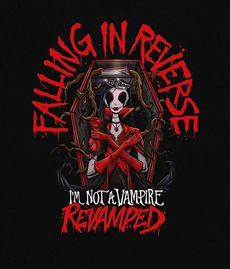 Falling In Reverse Fanart, Ronnie Radke Im Not A Vampire Revamped, Falling In Reverse Album Cover, Falling In Reverse Shirt, Emo Band Posters, Falling In Reverse Aesthetic, Falling In Reverse Poster, Falling In Reverse Tattoos, Falling In Reverse Wallpapers