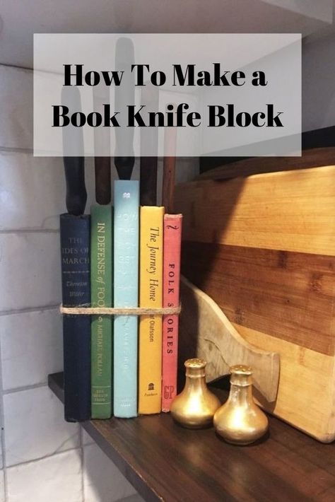 This project is super easy, cute and helpful for your kitchen storage. #diy diy home decor | knife block | kitchen | knives | knife | diy home | repurpsed | books Knife Block Diy, Kitchen Knife Storage, Making Patterns, Diy Knife, Knife Storage, Sewing Pillows, Storage Diy, Diy Pillows, Diy Book