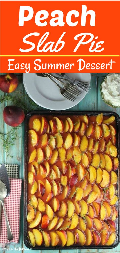 Dance Snacks, Peach Stuff, Peach Slab Pie, Slab Pie Recipes, Fresh Peach Pie, Slab Pies, Slab Pie, Fruit Cobbler, Peach Recipes