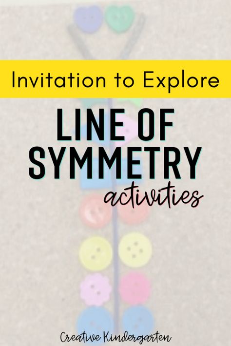 Use hands-on activities to engage students in learning about lines of symmetry. Use a variety of materials to practice symmetry for kindergarten students. Symmetry Math, Line Of Symmetry, Lines Of Symmetry, Kindergarten Art Activities, Symmetry Activities, Preschool Lesson Plan, Teacher Activities, Kindergarten Math Activities, Symmetry Art