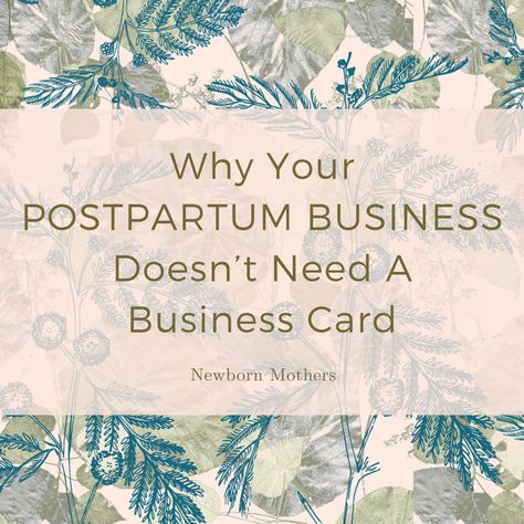 One of the first things new #doulas and #midwives say to me is “I haven’t got my business cards yet” as though a #business card in some way validates your business. Makes it REAL. But will this get you any closer to getting your first #client? In a nutshell… No! Belly Wrapping, Postpartum Doula Business, Becoming A Doula, Doula Care, Post Partum Belly Wrap, Doula Training, Doula Business, Doula Services, Postpartum Belly