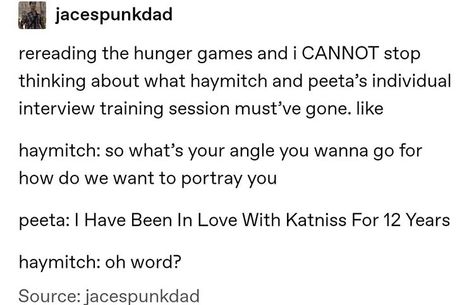 Hunger Games Text Posts, Hunger Games Incorrect Quotes, Hunger Games Memes, Hunger Games Fandom, Hunger Games Humor, Hunger Games 3, Hunger Games Series, Hunger Games Trilogy, Suzanne Collins