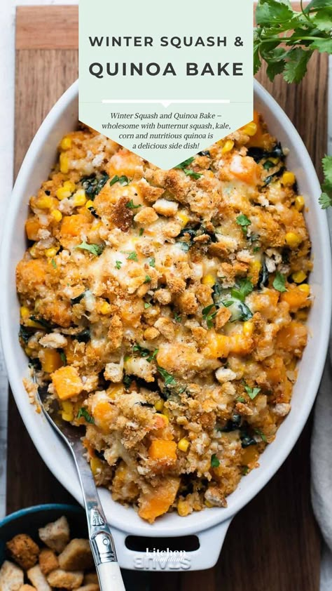 Winter Squash and Quinoa Bake Butternut Squash Chicken Sausage And Kale Quinoa Skillet, Quinoa Casserole Recipes, Simple Quinoa, Quinoa Side Dish, Corn Quinoa, Quinoa Bake, Butternut Squash Kale, Butternut Squash Casserole, Butternut Squash Quinoa