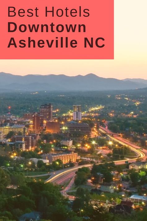 10 Best Hotels in Downtown Asheville NC Best Hotels In Asheville Nc, Appalachian Mountains Tennessee, Ashville North Carolina, Downtown Asheville Nc, Georgia Vacation, Girls Trips, Mountain Landscape Photography, Dream Trips, North Carolina Travel