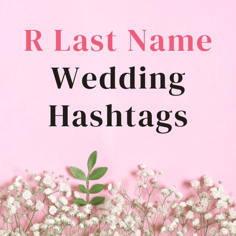 If you’re looking for the perfect wedding hashtags for R last names, our comprehensive guide is sure to have some you’ll love. Last Name Wedding Hashtags, Creative Wedding Hashtags, Bachelorette Party Hashtags, Best Wedding Hashtags, Wedding Hashtag Ideas, Beige Wedding Theme, Engagement Hashtags, Wedding Slogans, Wedding Hashtag Generator