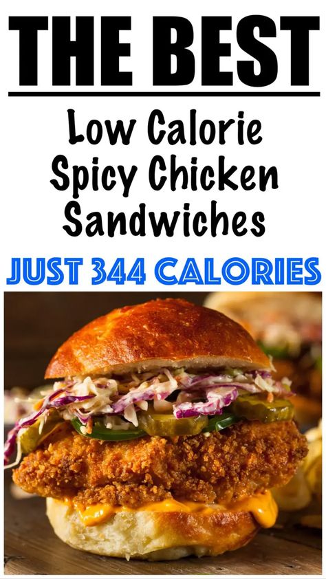 Skinnytaste Chicken Sandwich, Low Calorie Grilled Chicken, Low Calorie Sandwich, Wraps Ideas, Spicy Chicken Sandwich, 400 Calorie Meals, Low Calorie Chicken, Crunchy Chicken, Spicy Chicken Sandwiches