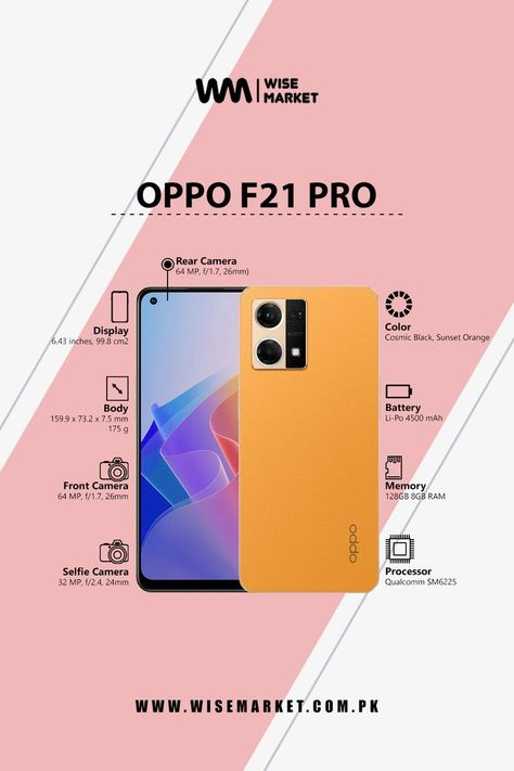 The Oppo F21 Pro is a 6.43 inch phone with an amazing camera, slim design, and an all-day battery life. It's the perfect phone for anyone that wants the maximum from their device. Buy from Wise Market, Pakistan now. #oppomobile #opposmartphone Oppo F21 Pro, Oppo Mobile, Slim Design, Battery Life, Pakistan, Marketing, Design