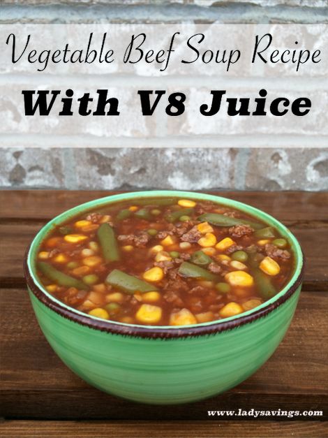 Easy ✳️ Vegetable Beef Soup with V8 Recipe! Delicious Vegetable Beef Soup Recipe using V8 Juice in your crock pot! (✳️ Hamburger Vegetable Soup)! Soup With V8 Juice, Venison Soup, Easy Vegetable Beef Soup, Vegetable Soup Crock Pot, Hamburger Vegetable Soup, V8 Juice, Deer Recipes, Beef Soup Recipes, Deer Meat Recipes