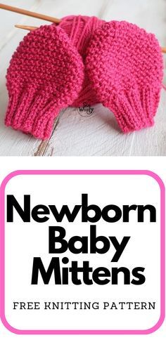 Baby Mittens Knitting Pattern, Baby Mittens Pattern, Baby Mittens Knitting, Newborn Mittens, Baby Knitting Patterns Free Newborn, Mittens Knitting Pattern, Crochet Baby Mittens, Easy Baby Knitting Patterns, Mittens Knitting