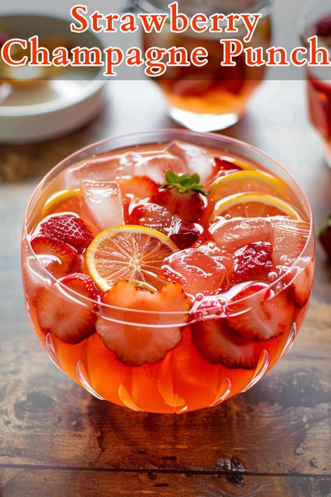 Strawberry Champagne Punch, a delightful concoction that marries the elegance of sparkling champagne with the vibrant sweetness of ripe strawberries. Strawberry Champagne Punch, Easy Punch Recipe, Champagne Punch Recipes, Spritz Drink, Punch Drink, Cocktails To Make At Home, Sparkling Wine Cocktails, Champagne Recipes Cocktails, Champagne Punch