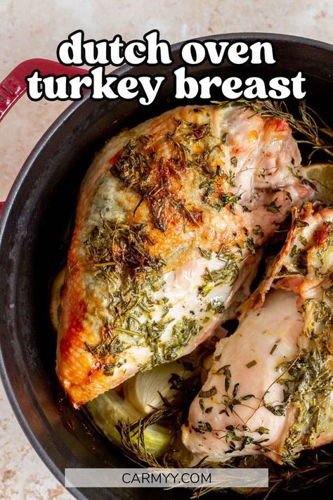 Dutch Oven Turkey Breast, Dutch Oven Turkey, Oven Turkey Recipes, Oven Turkey, Herb Roasted Turkey Breast, Oven Meals, Cooking Turkey Breast, Herb Roasted Turkey, Turkey For Thanksgiving