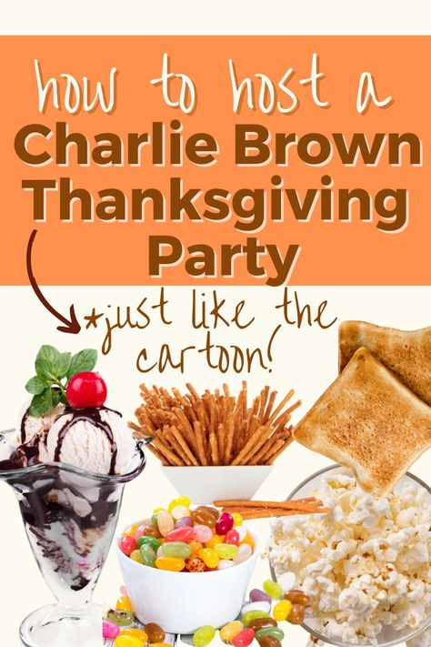 Charlie Brown Thanksgiving activities for a fun Thanksgiving party for kids or Thanksgiving classroom party. FUN Peanuts Thanksgiving party ideas! [This site has LOTS of fun holiday kids activity ideas!] #CharlieBrownThanksgiving #CharlieBrownparty #Thanksgivingideas #kidsactivities #fallfun Peanuts Thanksgiving Party, Brown Food Ideas, Charlie Brown Thanksgiving Activities, Charlie Brown Thanksgiving Feast, Charlie Brown Thanksgiving Party, Thanksgiving Classroom Party, Thanksgiving Class Party, Thanksgiving Food List, Summer Holidays Kids