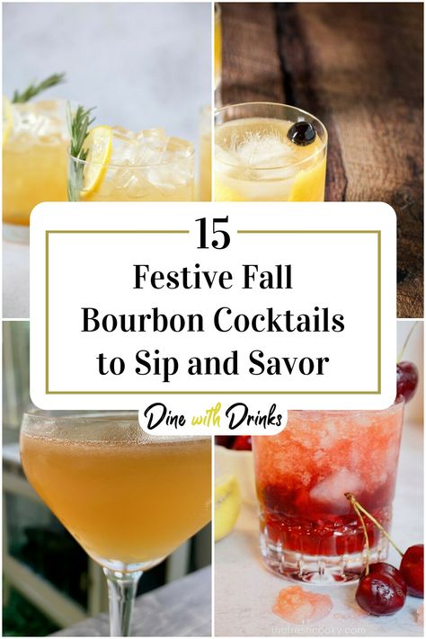 Collage of 4 fall bourbon cocktails. Fall Drinks Bourbon, Fall Cocktail Recipes Bourbon, Fall Bourbon Cocktails Apple Cider, Fall Cocktails With Bourbon, Fun Bourbon Cocktails, Autumn Bourbon Cocktails, Fall Cocktails Bourbon, Bulleit Bourbon Cocktails, Bourbon Cocktail Fall