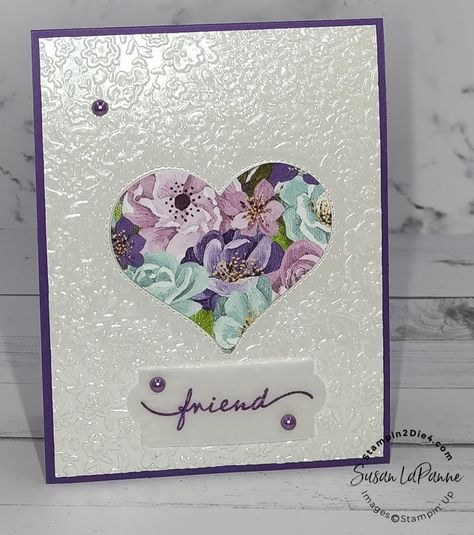 Vellum Cards, Valentine Cards Handmade, Wedding Cards Handmade, Card Pattern, Love Stamps, Embossed Cards, Wedding Anniversary Cards, Just Beautiful, Stamping Up Cards