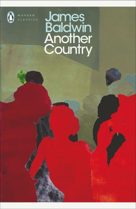 Another Country Must Read Classics, Colm Toibin, Penguin Modern Classics, James Baldwin, Another Country, Penguin Classics, Contemporary Fiction, Jazz Musicians, Easy Rider