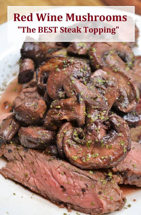 Sautéed Baby Bella Mushrooms are the perfect mushrooms for steak. They are cooked in a red wine sauce and are an easy side dish for mushroom and steak lovers. #mushroomsforsteak #redwinemushrooms @sauteedbabybellamushrooms Steak With Sauteed Mushrooms, Balsamic Steak And Mushrooms, Steak With Red Wine Mushroom Sauce, Mushrooms In Red Wine Sauce, Saute Mushrooms For Steak, Sauteed Mushrooms With Red Wine, Marinated Mushrooms For Steak, Best Mushrooms For Steak, Mushroom Recipes For Steak